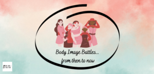 Body shaming, its history and how to combat it